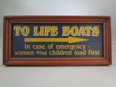 Vintage style handpainted sign 'To Life Boats'