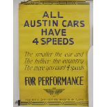 A rare Austin poster - All Austin Cars Have Force Feeds, publication no. 136C, 20 x 30".