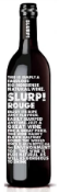 (30) Bottles of Slurp Rouge, Tempranillo/Syrah (75cl)
