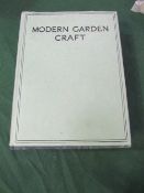 Modern Garden Craft, by Arthur J Cobb, 1936, 2 volumes with photographic plates throughout. Estimate