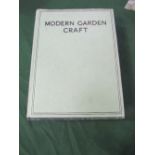 Modern Garden Craft, by Arthur J Cobb, 1936, 2 volumes with photographic plates throughout. Estimate