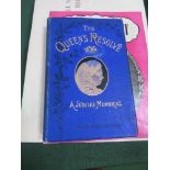 The Queen's Resolve containing Royal anecdotes and incidents by the Rev. Charles Bullock, undated,