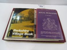 4 books on local history of Berkshire: Berkshire of 100 Years Ago, Berkshire Village Book, Royal