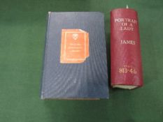 3 early editions of the Novels of Henry James comprising: Portrait of A Lady, 3 volumes bound in