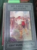 3 books about Reading: My Lord of Reading by Gertrude Hollis, early 1900-1910; The Kendrick Book