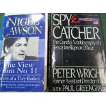 Spy Catcher by Peter Wright, signed by the author & The View from No. 11 by Nigel Lawson, signed by