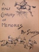 'A Half a Century of Memories' by Snaffles. 1950 & 'Cross Country with Hounds' by F A