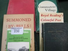 7 various Berkshire related books including a 1st edition of 'Summoned by Bells'. Estimate £10-20