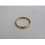 22ct gold wedding band, size P, weight 2.7gms. Estimate £70-80