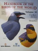 Handbook of the Birds of the World edition by Hoyo Elliott & Sargatal. Published by Lynx Edicions