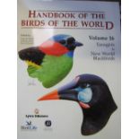 Handbook of the Birds of the World edition by Hoyo Elliott & Sargatal. Published by Lynx Edicions