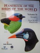 Handbook of the Birds of the World edition by Hoyo Elliott & Sargatal. Published by Lynx Edicions