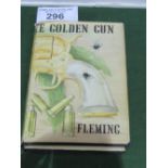 Ian Fleming 'The Man with the Golden Gun' first edition 1965 complete with dust jacket.