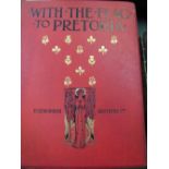 'With the Flag to Pretoria' 2 volumes and 'After Pretoria the Guerilla War', illustrated, 2