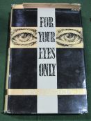 Ian Fleming's 'For Your Eyes Only', published by The Book Club, 1960, complete with dust jacket.