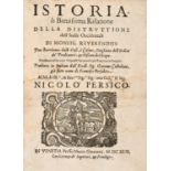 DE LAS CASAS, Bartolomé (1484-1566) - Istoria o brevissima relatione della distruttione dell'Indie