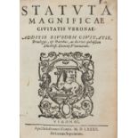 [VERONA] - Statuta magnificae ciuitatis Veronae. Verona: Sebastiano Dalle Donne, 1582.An interesting