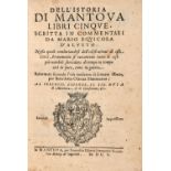 EQUICOLA, Mario (1470-1525) - Dell'istoria di Mantova. Mantova: Francesco Osanna, 1610.An