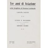 CAPRONI - Tre anni di aviazione nella brughiera di Somma Lombardo. Milan: Unione Coperativa, 1913.