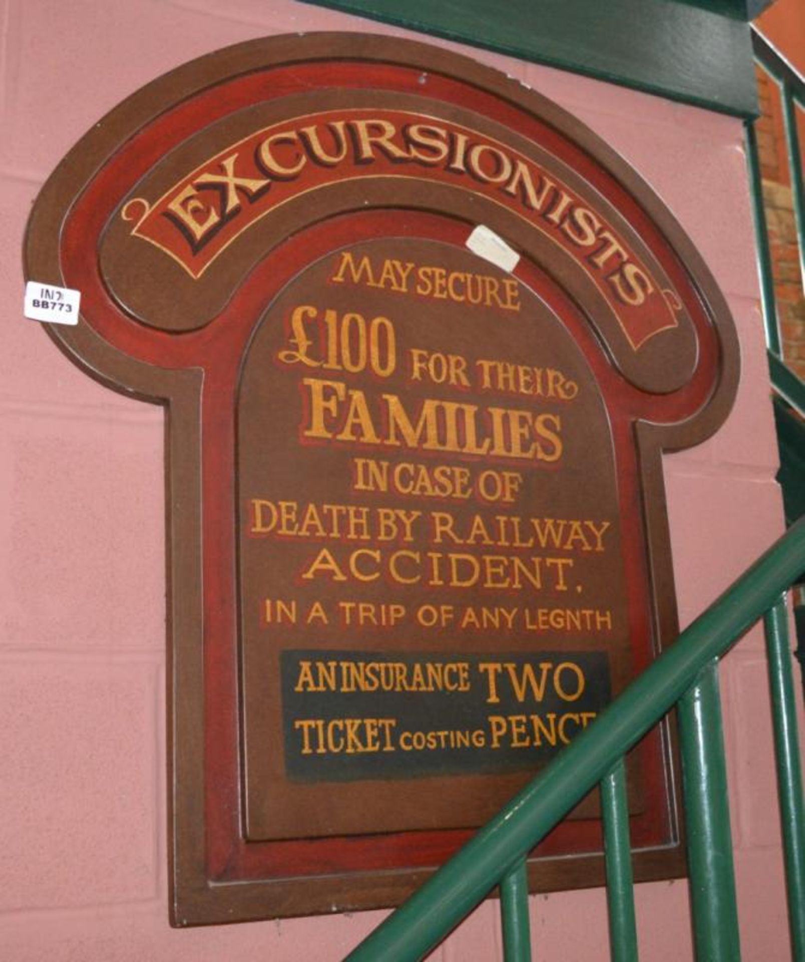 1 x Wall Mounted Train Signage - Excursionists May Secure £100 For Their Families In Case Of Death B