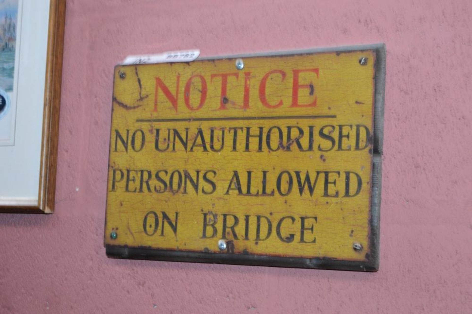 1 x Vintage Train Signage - Notice No Unauthorised Persons Allowed On Bridge - Made From Wood With M - Image 2 of 2