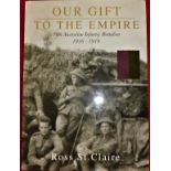 Book: WW1 Army unit history–Our Gift to Empire–54th Aust Inf. Battalion 1916-1919 by Ross St. Claire