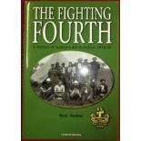 Book: WW1 Army unit history-The Fighting Fourth-History of SYD 4th Battalion 1914-19 by Ron Austin
