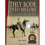 Book: WW1 Army unit history–They Rode into History–Story of 8th Lt Horse Reg 1914-1919-Max Emery