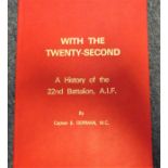 Book: WW1 Army unit history–With Twenty Second-History of 22nd Battalion A.I.F. by Captain E Gorman