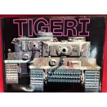 Book: TIGER I: 50th Anniversary Commemorative Edition by Culver & Feist 1992