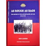 Book: WW1 Army unit history-As Rough as Bags-Hist. of 6th Battalion 1st AIF 1914-1919 by Ron Austin