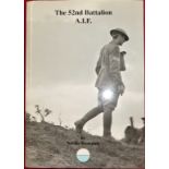 Book: WW1 Australian Army unit history – The 52nd Battalion A.I.F. by Neville Browning
