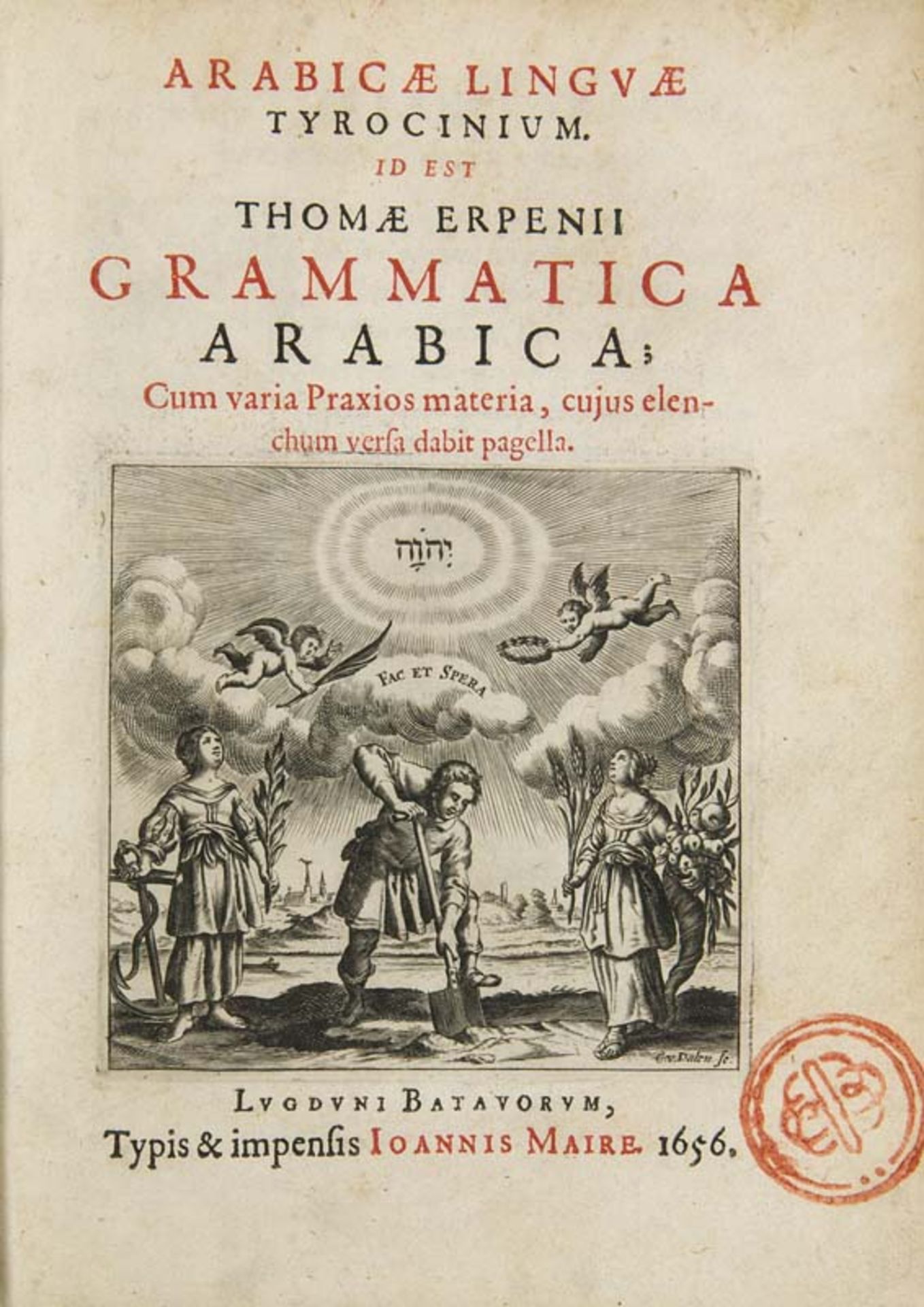 Wörterbücher - - Erpenius, Thomas. Arabicae linguae tyrocinium. Id est Thomae Erpenii grammatica