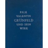 Berlin - - Grünfeld, Heinrich. Falk Valentin Grünfeld und sein Werk. Mit mehreren Abbildungen.