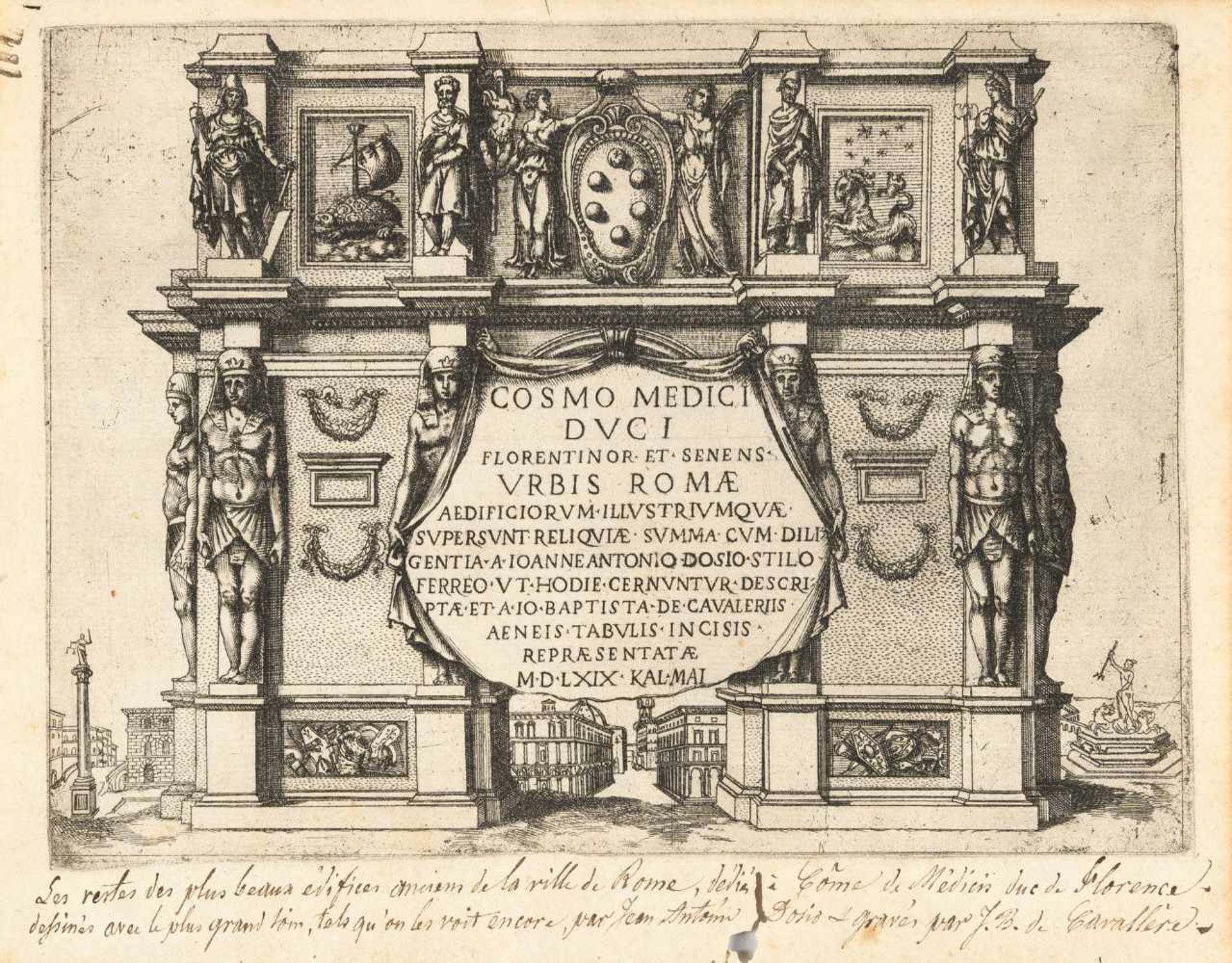 Giovanni Antonio Dosio1533 San Gimignano - Neapel 161035 Bll.der Folge: Urbis Romae aedificiorum