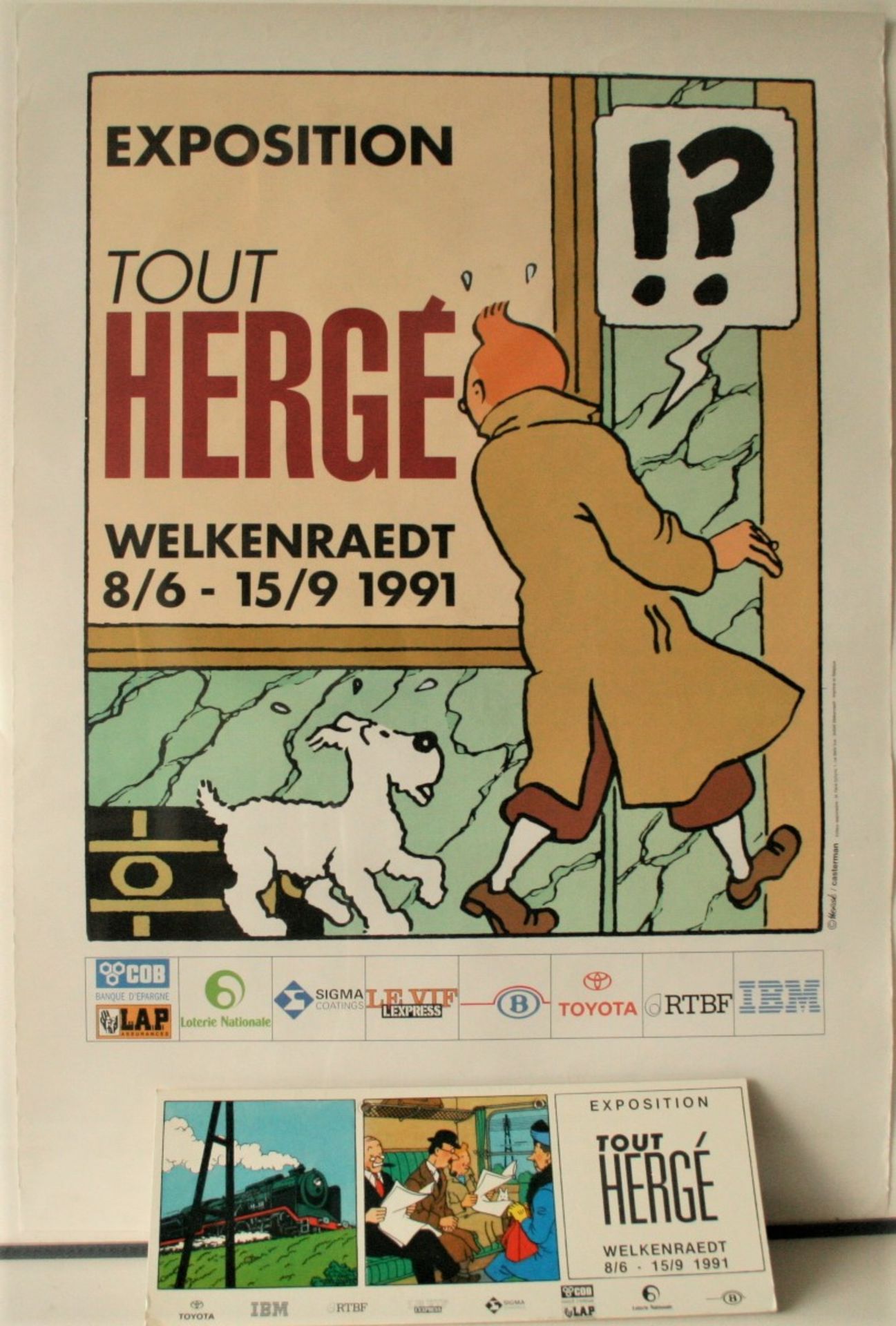 Affiche de l'exposition "Tout Hergé" à Welkenraedt en 1991 (70 x 50 cm) + carton [...]