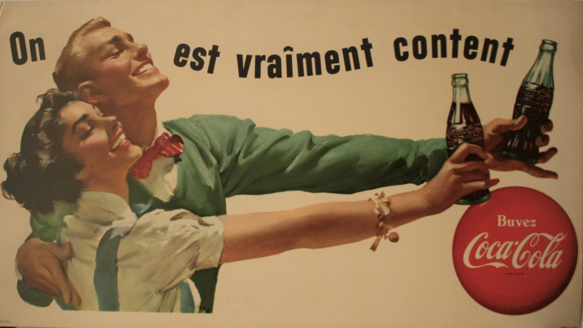 Affiche publicitaire sur carton "On est vraîment content Buvez COCA-COLA", excellent [...]