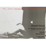 Joseph Beuys1921 Krefeld - 1986 Düsseldorf - "Ja, jetzt brechen wir hier den Scheiß ab" -