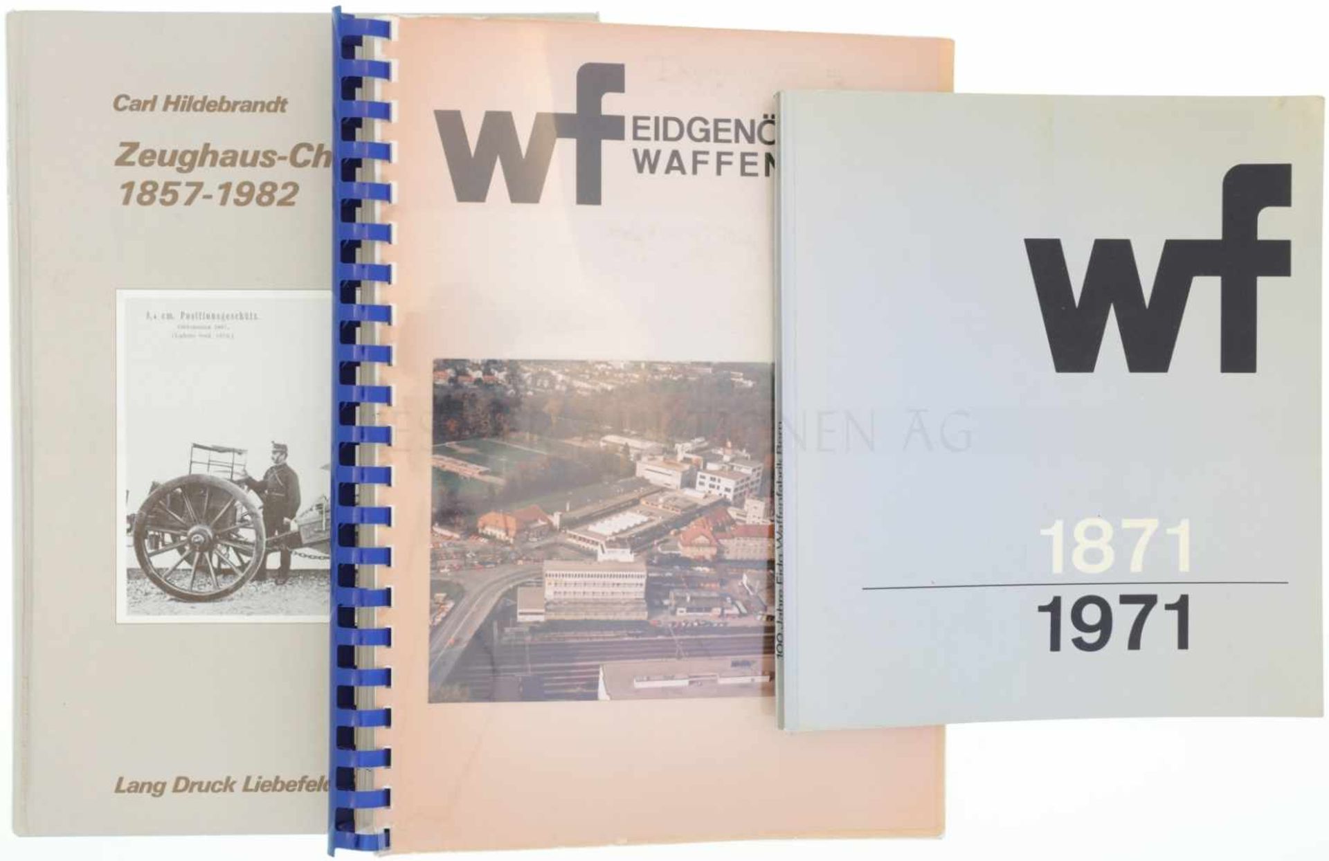 Konvolut von 3 Büchern 1. wf, 100 Jahre Eidgenössische Waffenfabrik Bern, 1871-1971. Sehr spannendes