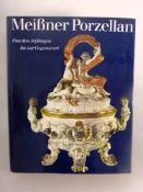 Fachbuch - Walcha, Otto: Meißner Porzellan - Von den Anfängen bis zur Gegenwart, 1973, 214S. zzgl.