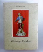 Fachbuch - Ducret, Siegfried: Würzburger Porzellan des 18. Jahrhunderts, 1775-1780,Klinkhardt &