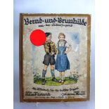 Bilderbuch, sog. 3.Reich, Bernd und Brunhilde von der Hitlerjugend, Bilder v. RichardHeinrich -