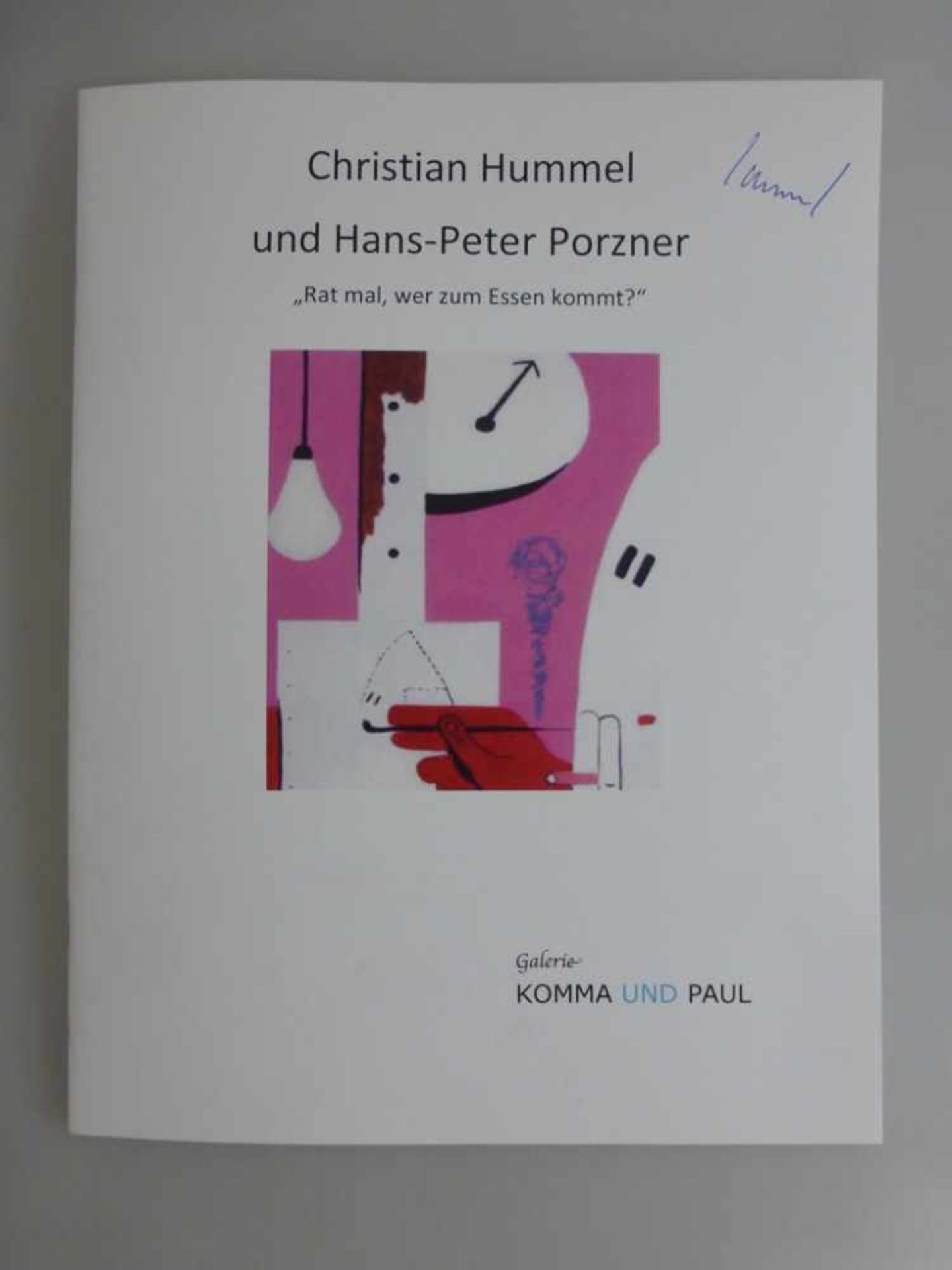 Kunstkatalog - Christian Hummel / Hans-Peter Porzner, Galerie Komma und Paul, mitAbbildungen von