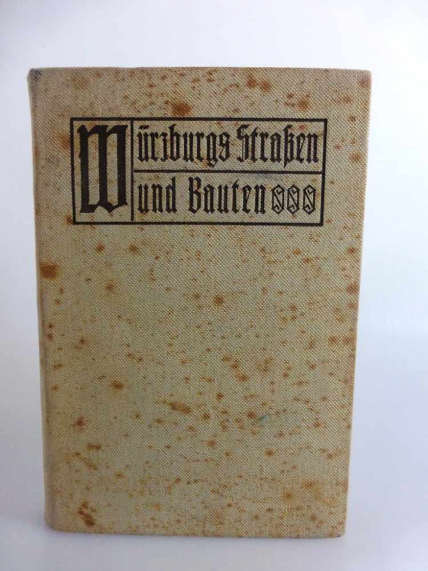 Memminger, Thomas - Würzburgs Straßen und Bauten, 1911, Leineneinband fleckig, 359 S.- - -18.00 %