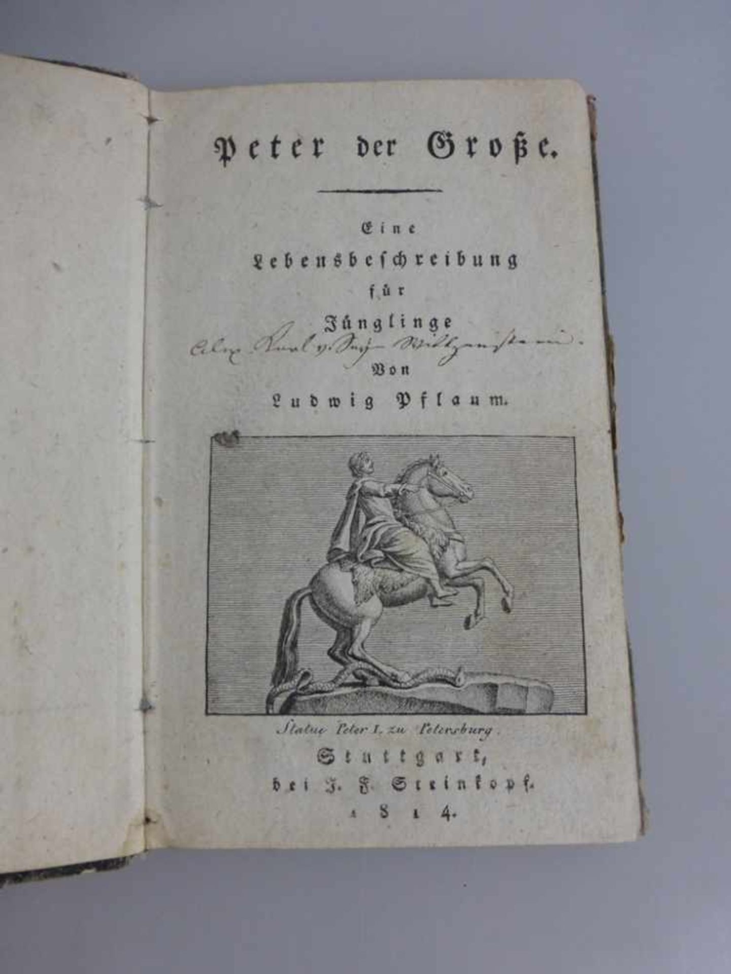 Pflaum, Ludwig - Peter der Große - eine Lebensbeschreibung für Jünglinge, Stuttgart 1814- - -18.00 %