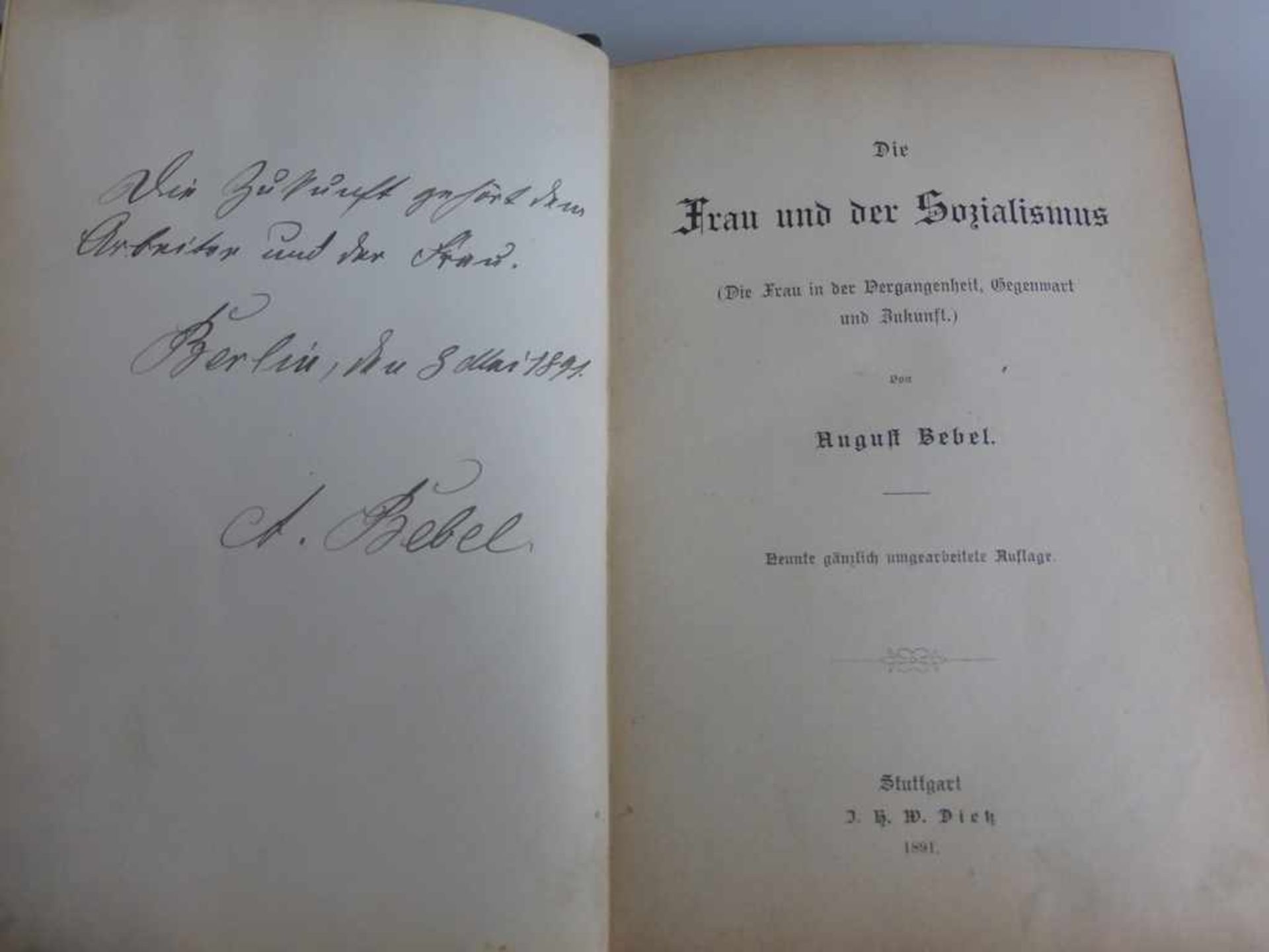 Bebel, August (1840 Köln - 1913 Passugg / Schweiz), "Die Frau und der Sozialismus",Stuttgart 1891,