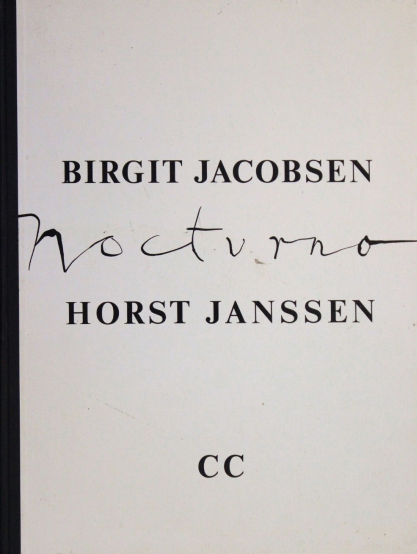 Buch - Horst Janssen (1929 Wandsbek - 1995 Hamburg) und Birgit Jacobsen "Nocturno", 1 Seite mit