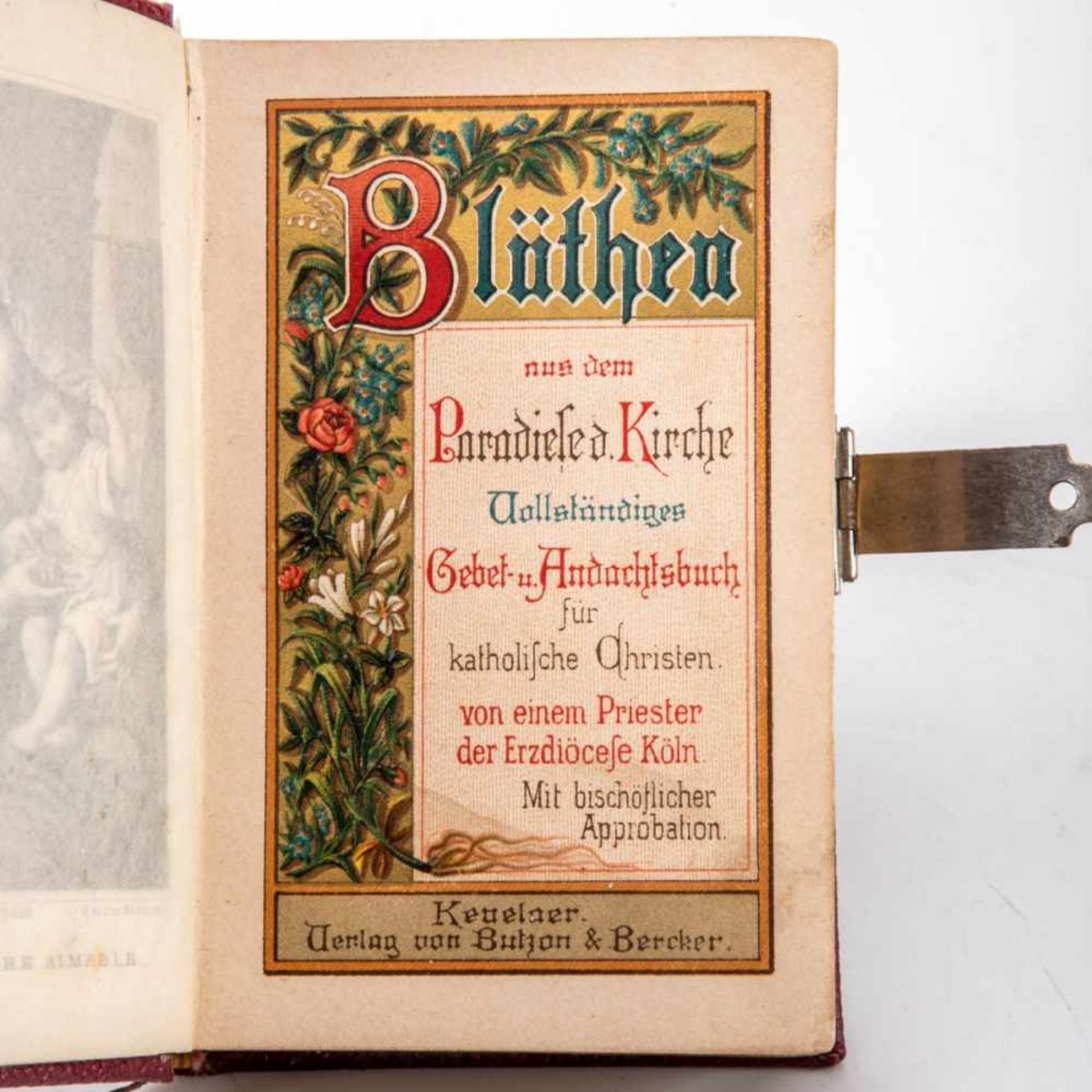 Gebets- und Andachtsbuch, Köln 1874Blüthen aus dem Paradiese der Kirche, Kevelaer Verlag, Butzon & - Bild 3 aus 3
