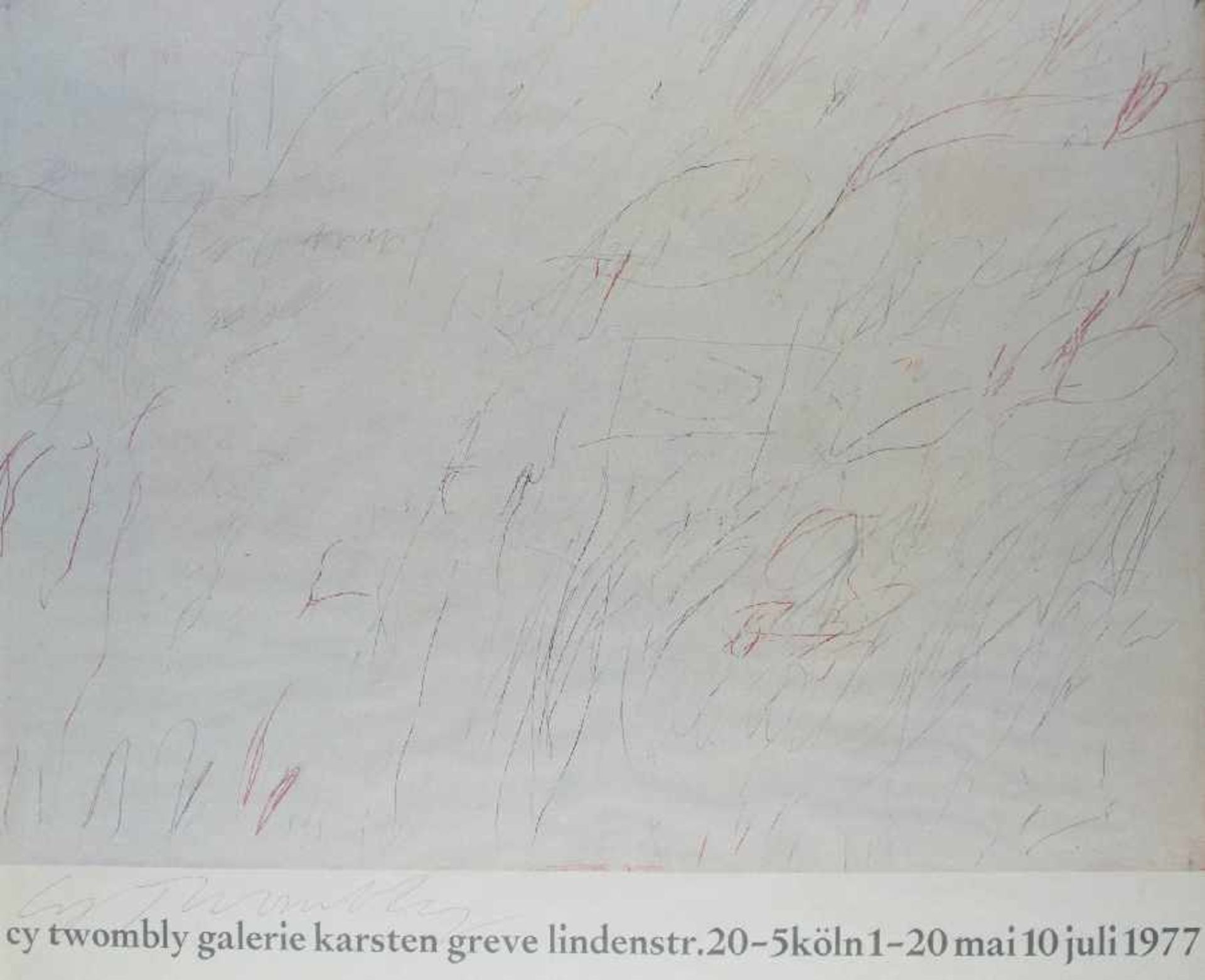 Cy Twombly1929 LexingtonUntitledOffset als Ausstellungsplakat der Galerie Karsten Greve, Köln