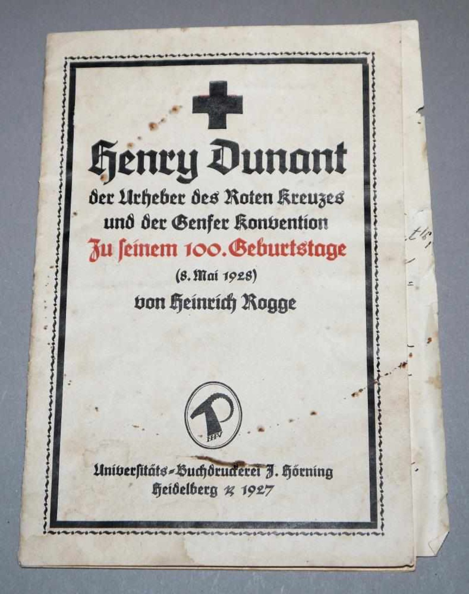 Heinrich Rogge, Henry Dunant…zu seinem 100. Geburtstage, mit Widmung und Autograph des Autors - Bild 3 aus 3